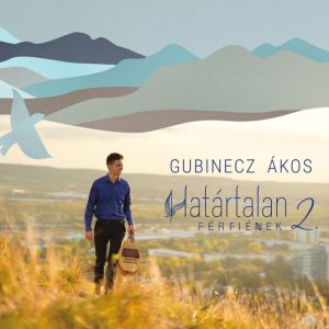 Határtalan férfiének II.